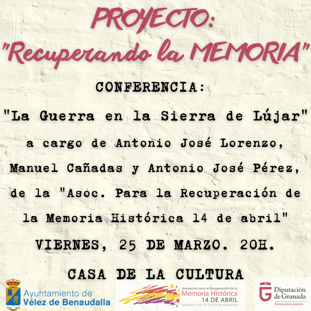 Copia de proyecto para la recuperaci%c3%b3n de la memoria hist%c3%b3rica y democr%c3%a1tica de v%c3%a9lez de benaudalla.   info casa de la cultura. 647 637 528